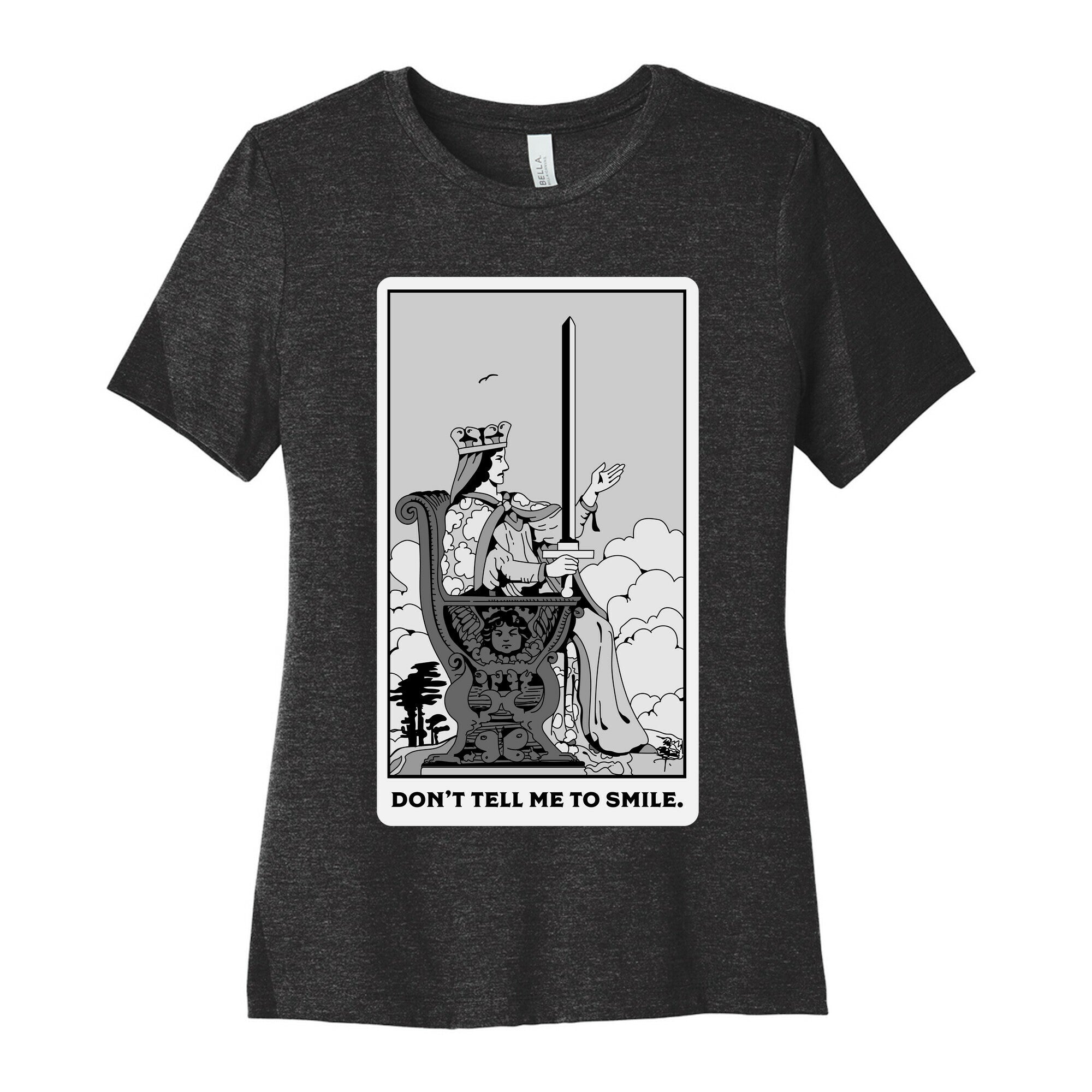 Don't Tell Me To Smile (Queen Of Swords Tarot) Women's Cotton Tee